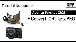 Tutorial on How to Change/Convert Canon Camera Photo Files in CR2 Format to JPEG Using GIMP
