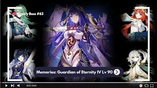 Memories: Guardian of Eternity IV Lv 90 - Genshin Impact Weekly Boss #63