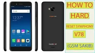 symphony  v78 hard reset done by (gsm sakib)