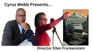 Director Ellen Frankenstein discusses CRUISE BOOM on Cyrus Webb Presents