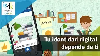 Tu identidad digital depende de ti - IS4K
