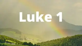 Luke 1 | Bible Audio