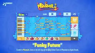 Song: Funky Future — Created in Monomals