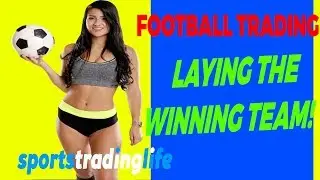 Football Trading Strategy - Lay The Winning Team And PROFIT! ️⚽️