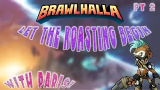 The Brawlhalla Sessions PT 2