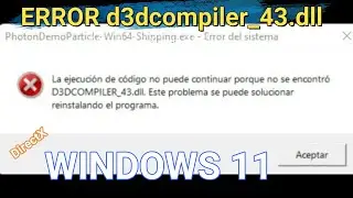 𝐒𝐎𝐋𝐔𝐂𝐈𝐎𝐍𝐀𝐃𝐎 ERROR d3dcompiler_43.dll 