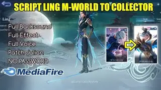 Script Ling M World To Collector | Ling Collector Skin Script