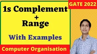 1s Complement  + Range || Signed Numbers