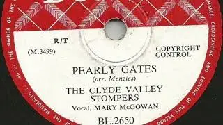 The Clyde Valley Stompers - Pearly Gates (78 rpm record) 1956