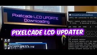 Pixelcade LCD Updater