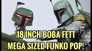 18 INCH BOBA FETT - MEGA SIZE FUNKO POP!