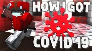 So I got COVID-19…
