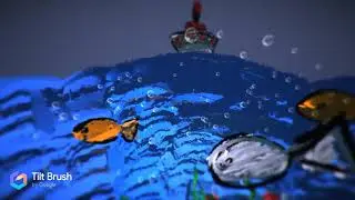 Under the Sea - Google Tiltbrush & Oculus Rift