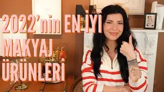 Makyajın EN İYİLERİ - 2022
