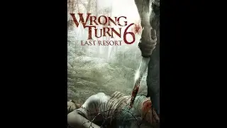 WRONG TURN (part 6)