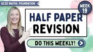 Half a GCSE Maths Paper Every Week | Week 19 (Foundation Edexcel Revision)