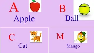 abc learning for kids | a for apple b for ball