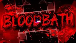 I DID IT - BLOODBATH 100% (Legendary Demon) by Riot And More
