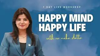Happy Mind Happy Life July 2024 Batch