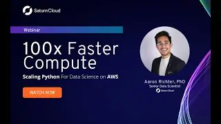 Webinar: 100x Faster Compute For Data Scientists