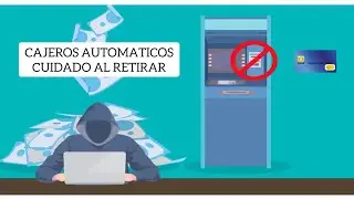 Cuidado al ir a cajeros automáticos (Cambiazo)