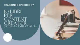 10 Libri Per Content Creator | Stagione 3 Episodio 67
