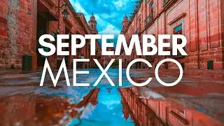 Best Places To Visit In Mexico In September