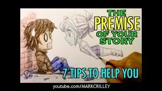 The PREMISE of Your Story: 7 Tips to Help You