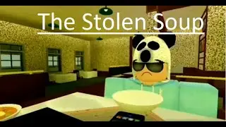 [Dannyskies Contest] The Stolen Soup - Roblox Animation