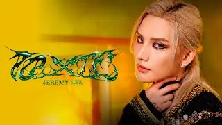 Jeremy 李駿傑 《TOXIC!》 Official Music Video