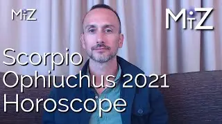 Scorpio & Ophiuchus 2021 Horoscope | True Sidereal Astrology