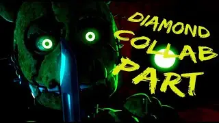 {SFM/FNAF} DIAMOND COLLAB PART 1 FOR ​GHOSTFACE