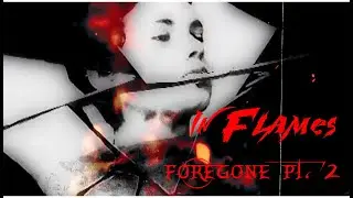 IN FLAMES - Foregone Pt. 2.