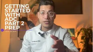 Embarking On The ADC EXAM Part 2 Prep Journey In 2024: A Beginner's Guide