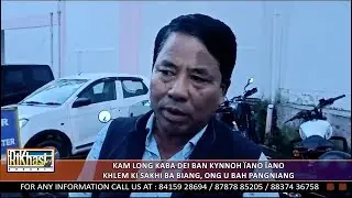KAM LONG KABA DEI BAN KYNNOH ÏANO ÏANO KHLEM KI SAKHI BA BIANG, ONG U BAH PANGNIANG