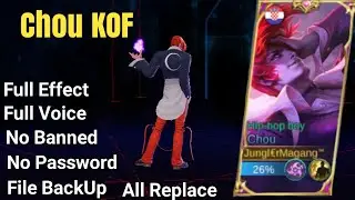 NEW - Script Skin Chou Kof No Password | Full Effect Voice | Patch Terbaru