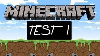 HardCore Minecraft Test file - first attempt