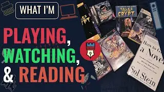 Watching, Playing, & Currently Reading