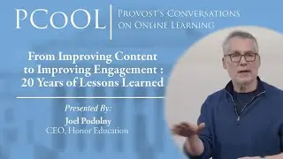 PCoOL: Joel Podolny | CEO, Honor Education | Columbia University, April 6, 2023
