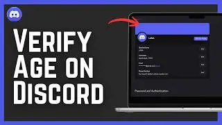 How to Verify Age on Discord (2026 GUIDE)