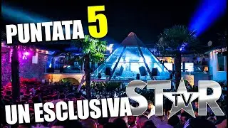 Star Television Italia - Puntata 5