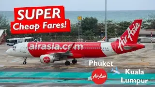 Is Flying SUPER CHEAP With AirAsia Worth It? | AirAsia Trip Report | Phuket to Kuala Lumpur
