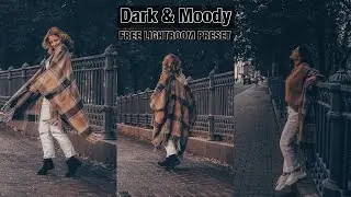 Dark & Moody - Lightroom Mobile Presets Free DNG | Dark Moody Preset | Moody Preset | Dark Preset