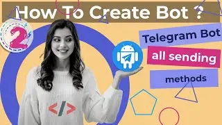 2 How to create telegram bot using PHP, Full course of bot API, Exsamples sending methods bot API.