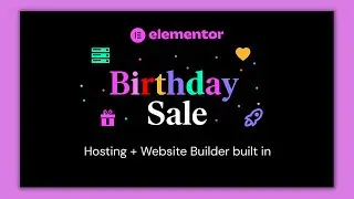 Elementor WordPress Hosting Birthday Sale 2023 | Elementor Cloud Website Discount | 50% OFF