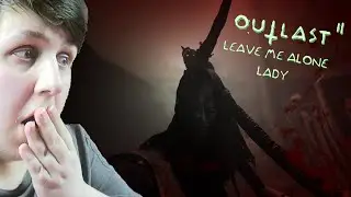 Outlast II: Stay Away From Me Lady [Ep:6]