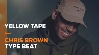 [FREE DL] Yellow Tape | Chris Brown Type Beat (NEW 2019!)