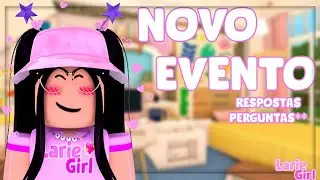 😍😱NOVO EVENTO NO BLOXBURG!! + RESPOSTAS DAS PERGUNTAS EM PORTUGUÊS!!