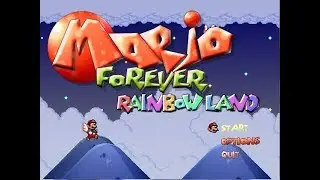 Mario Forever Rainbow Land V2.0 Longplay Completed Video