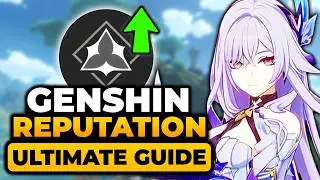 Genshin Impact Reputation Guide - Fast Farm